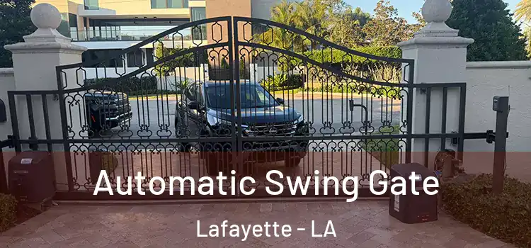  Automatic Swing Gate Lafayette - LA