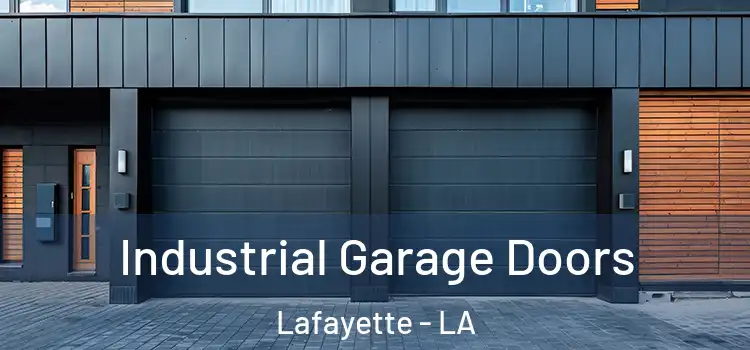  Industrial Garage Doors Lafayette - LA